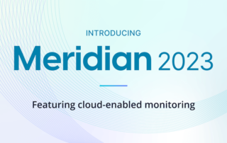 Launch image for Meridian 2023 release. Has text "Featuring cloud-enabled monitoring."