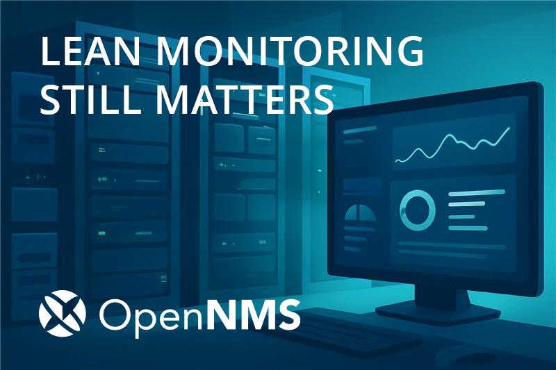 Lean Monitoring Still Matters