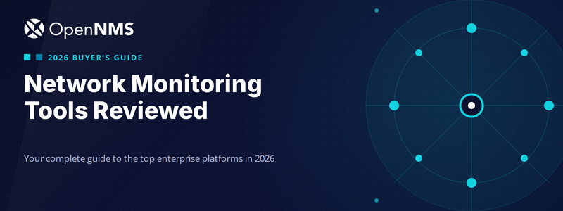 OpenNMS Buyer's Guide 2026